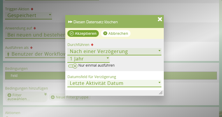 1CRM: Workflow Datensätze mit Löschfrist